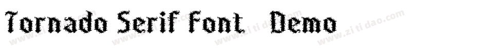 Tornado Serif Font - Demo字体转换